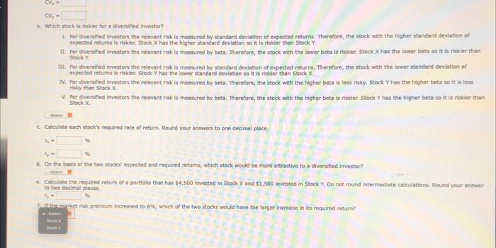 X has a 9. expected return, a beta coefficient of 0.8, and