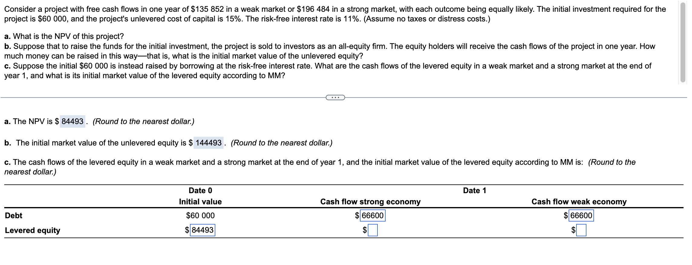 I need part C answer. Thank you Consider a project with free