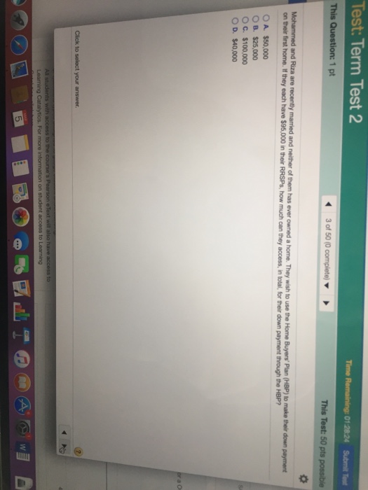  Test:Term Test 2 0128:24 Submit Taut This Question: 1 pt 3