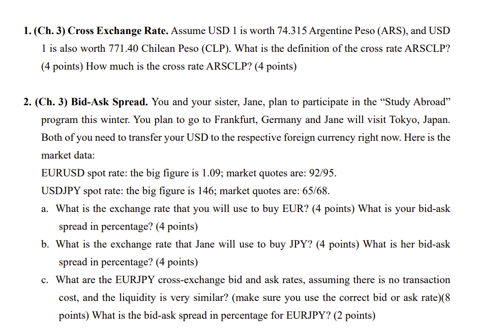  (Ch.3) Cross Exchange Rate. Assume USD 1 is worth 74.315 Argentine