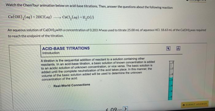  Watch the ChemTour animation below on acid-base titrations. Then, answer the