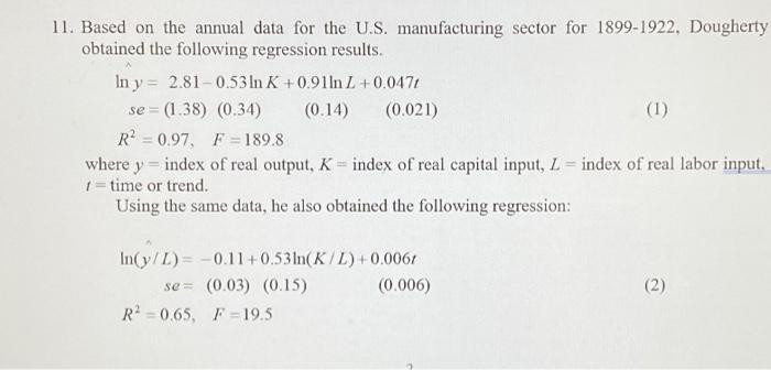  1. Based on the annual data for the U.S. manufacturing sector