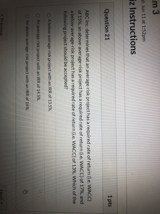  m 3 d: Jun 11 at 1:52pm iz Instructions Question 21
