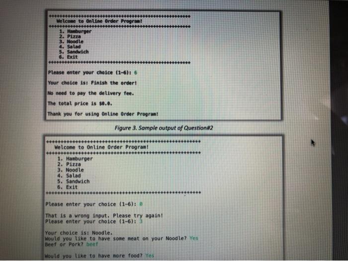 the customer order food online and calculate the total price. Your program