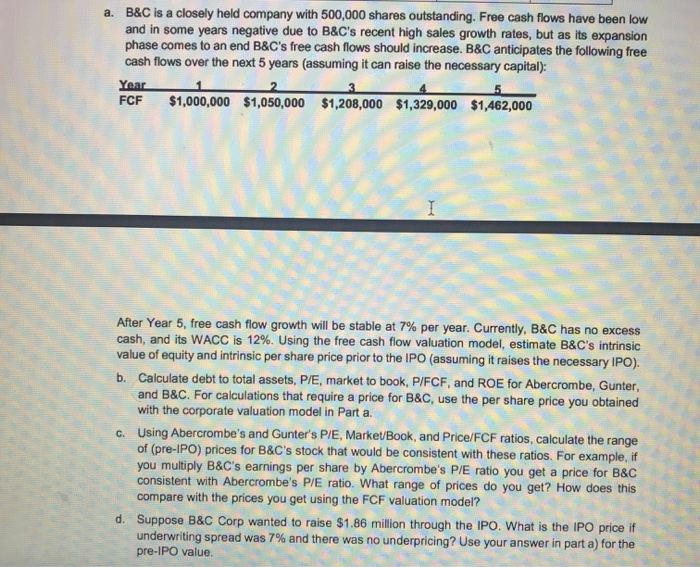 Bynum and Crumpton, Inc. (B&C), a small jewelry manufacturer, has been successful