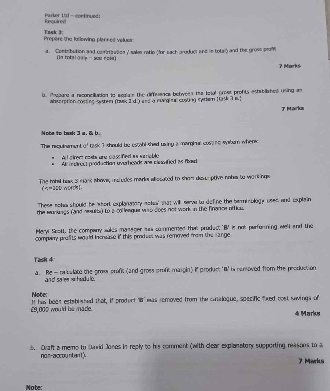 Parker Ltd - continued: Required Task 3; Prepare the following planned