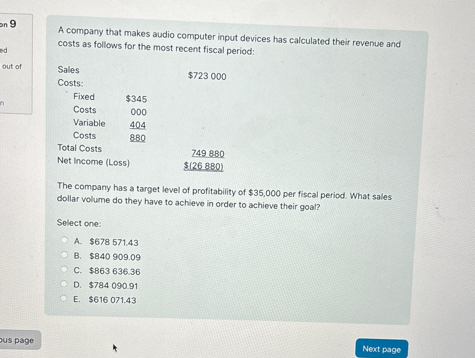 A company that makes audio computer input devices has calculated their