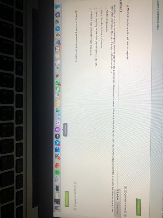  the Completion Status: Moving to another question will save this response.