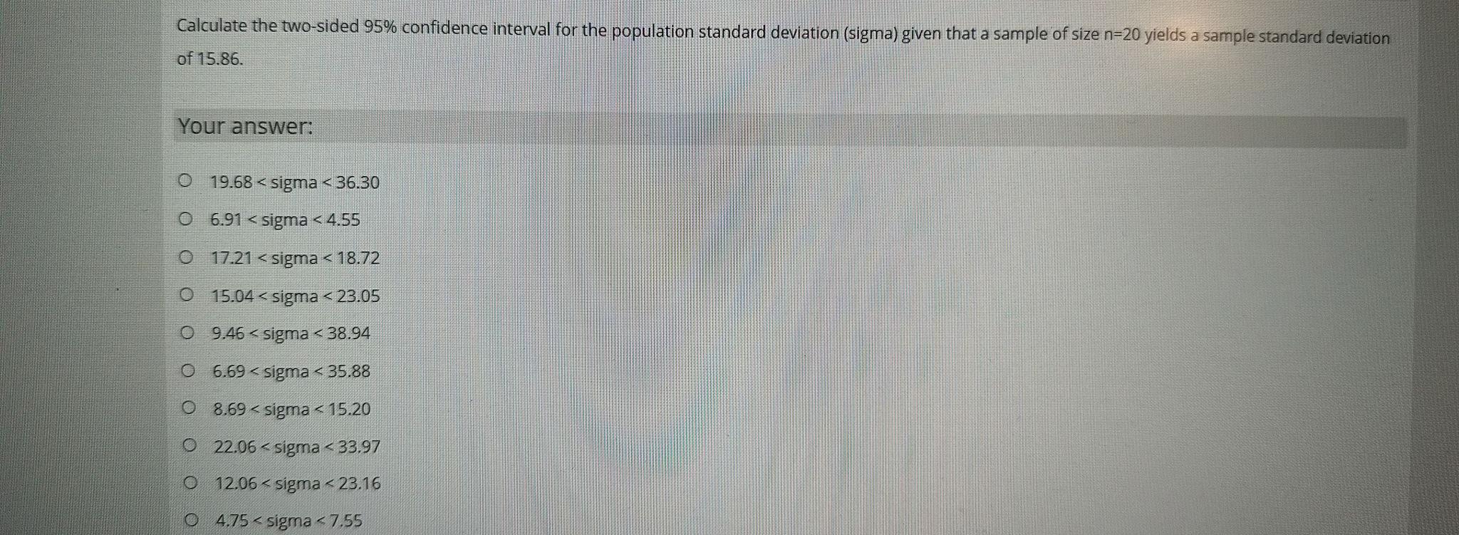  Calculate the two-sided 95% confidence interval for the population standard deviation