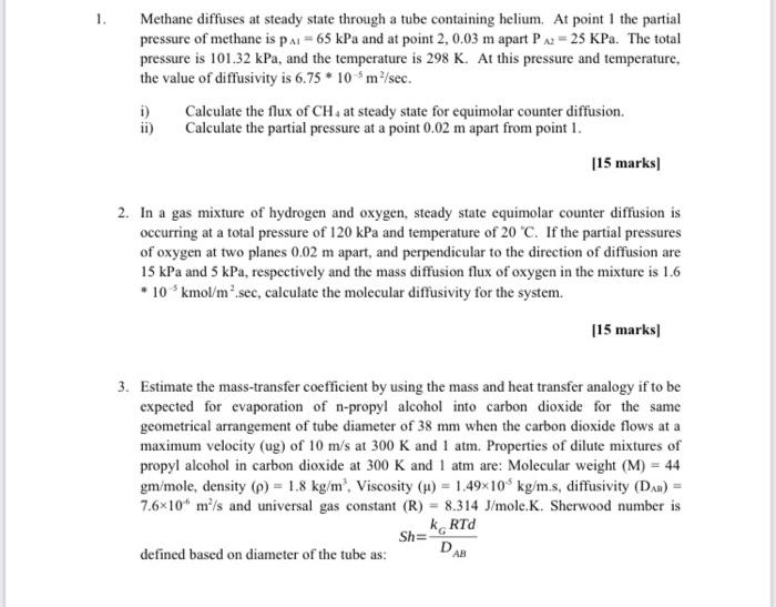  Methane diffuses at steady state through a tube containing helium. At