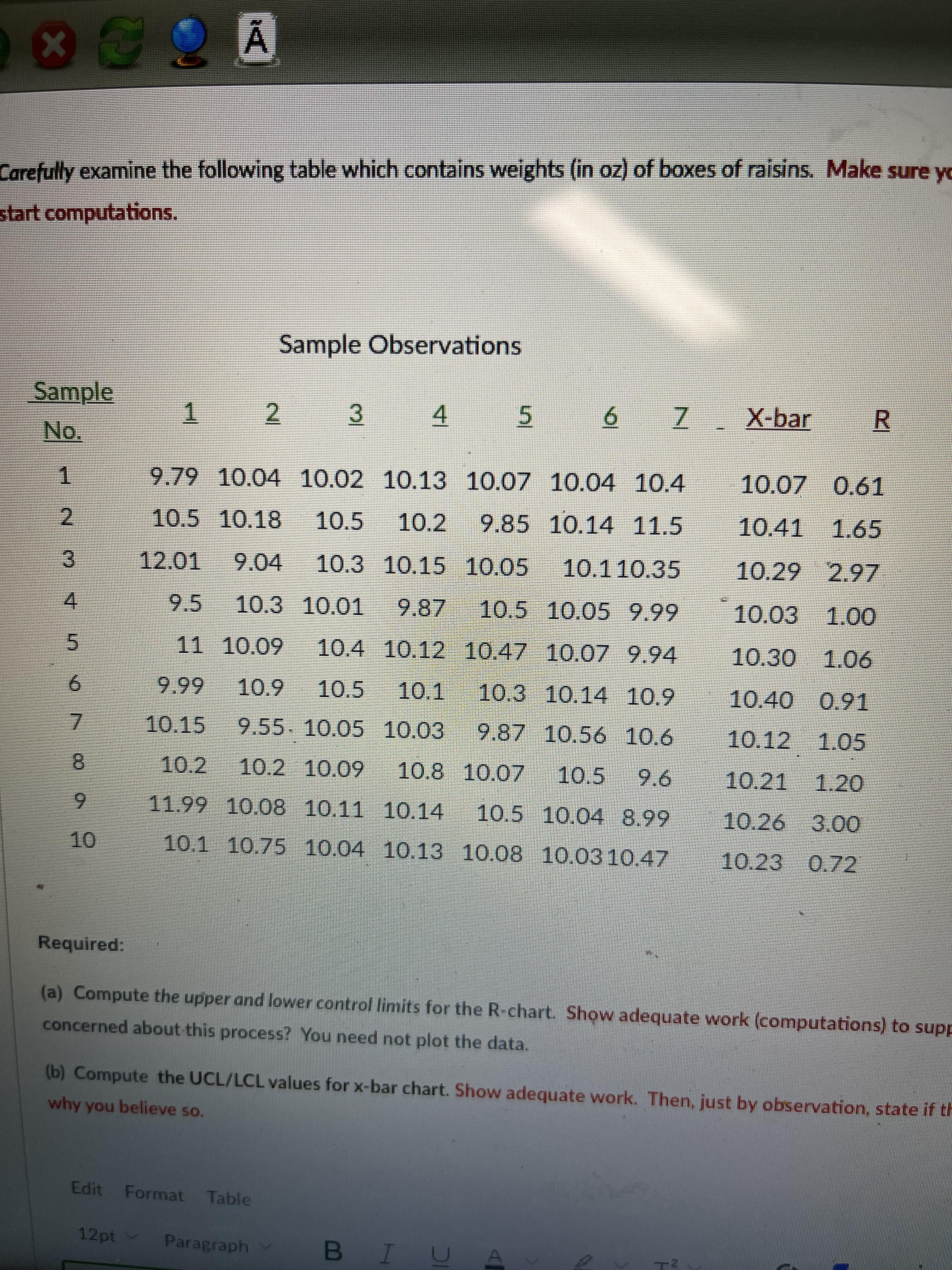  a) Compute the upper and lower control limits for the R