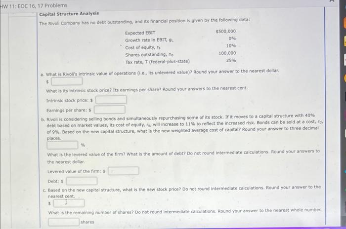  * 0% HW 11: EOC 16, 17 Problems Capital Structure Analysis