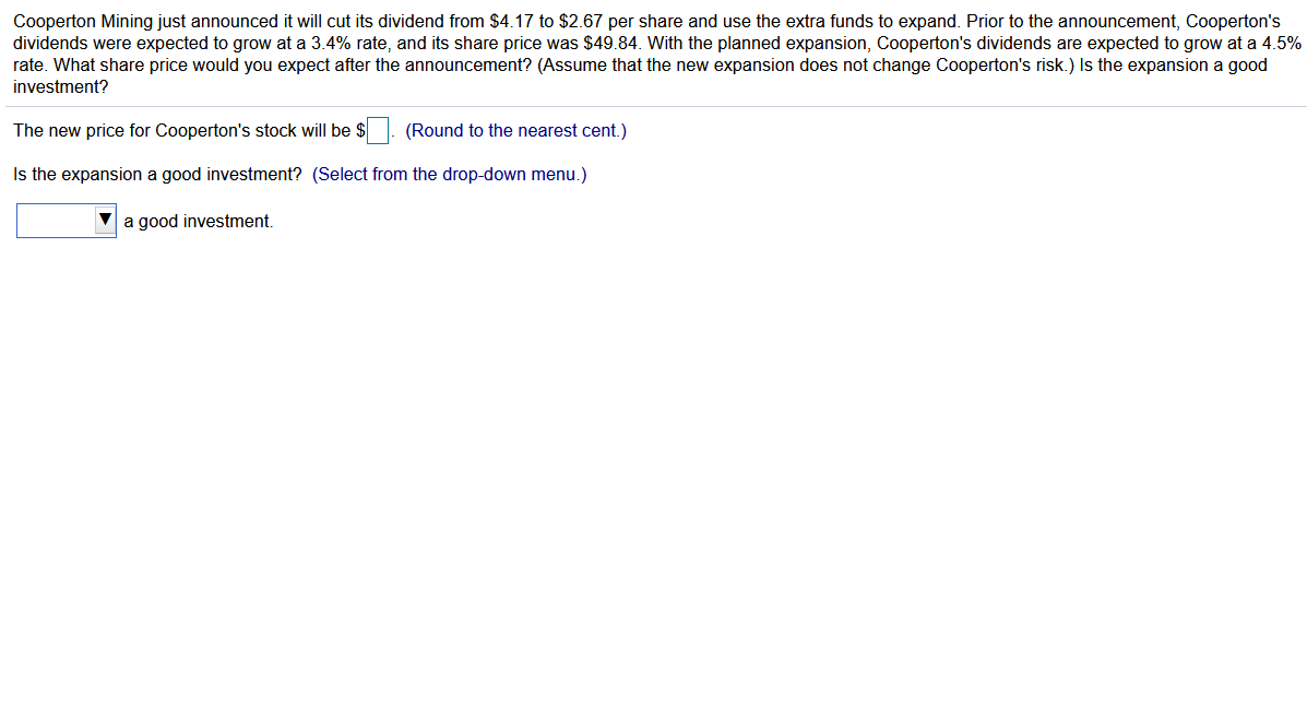  Cooperton Mining just announced it will cut its dividend from $4.17