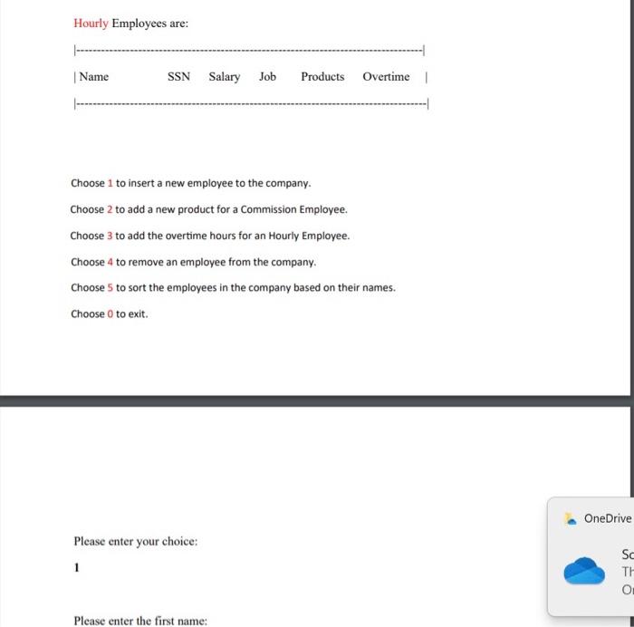 CommissionEmployee, HourlyEmployee, and Product based on the following class diagrams: Employee rame.