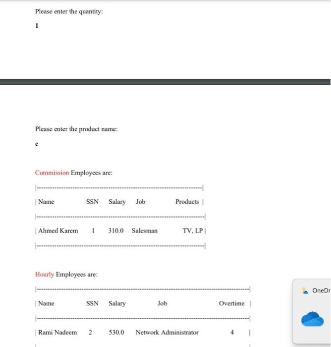 insert a new employee to the company. Choose 2 to add a