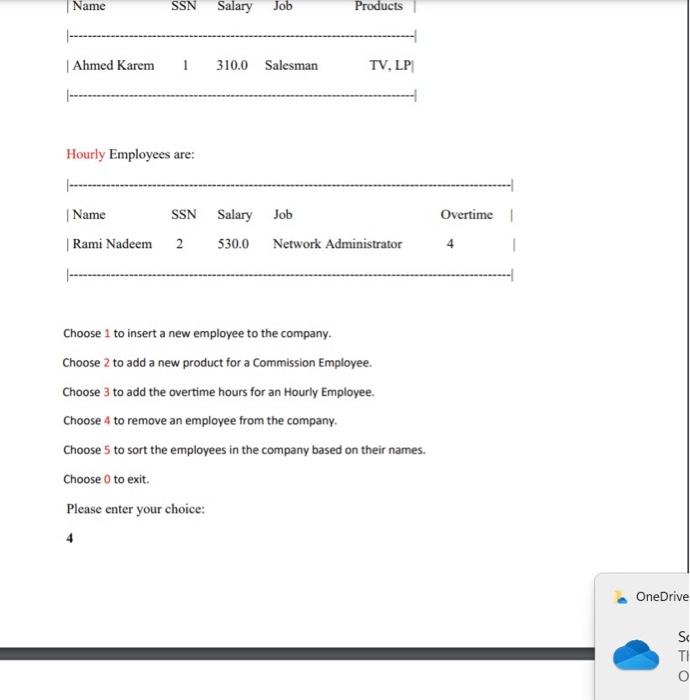 hours for an Hourly Employee. Choose 4 to remove an employee from