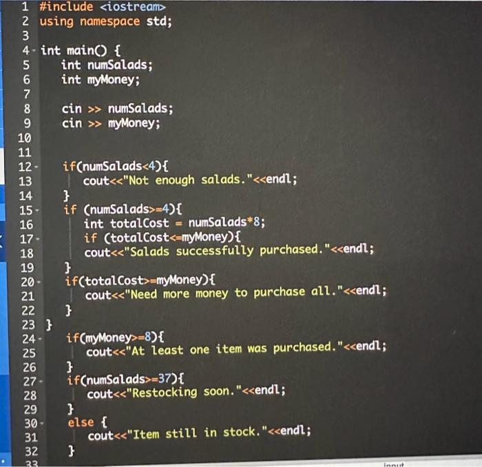 level 1 Integers numsalads and myMoney are read from input. A salad