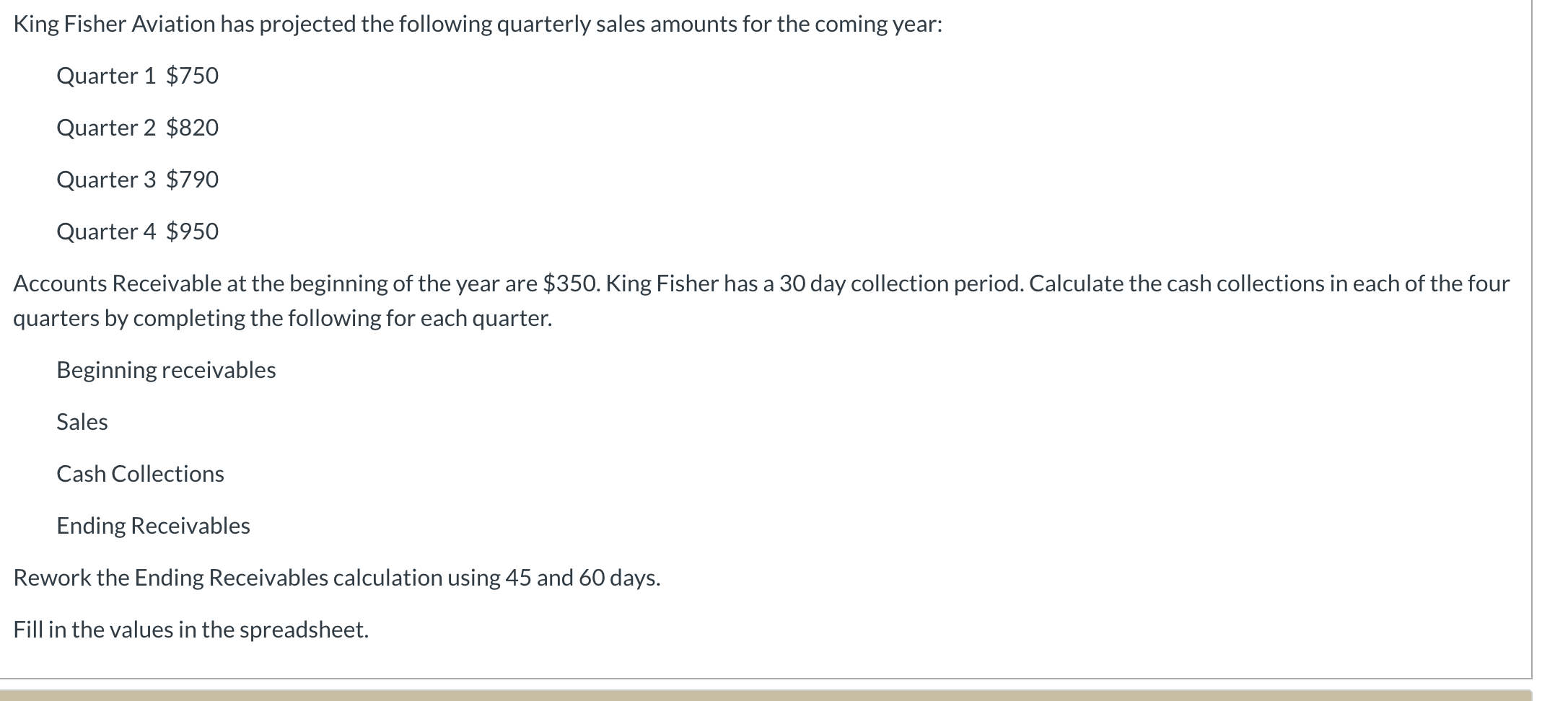  I have to solve the following problem using the excel document