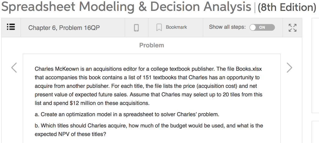  Spreadsheet Modeling & Decision Analysis |(8th Edition) Bookmark Show all steps: