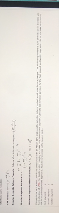  Potentially useful formulas: APY Formula APY - (1 APR)- Regular Deposits