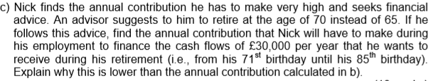 his employment. The first contribution should be paid on his 26th birthday