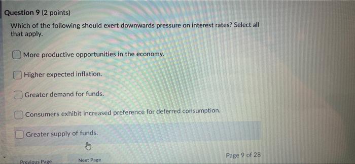 need help with 9 and 10 Question 9 (2 points) Which of