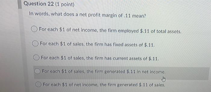 need help with 22 and 23 Question 22 (1 point) In words,
