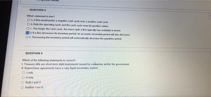  QUESTION 3 Which statement is true? OAA firm would prefer a