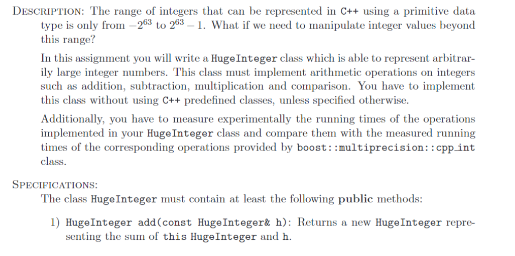 C++ Programming DESCRIPTION: The range of integers that can be represented in