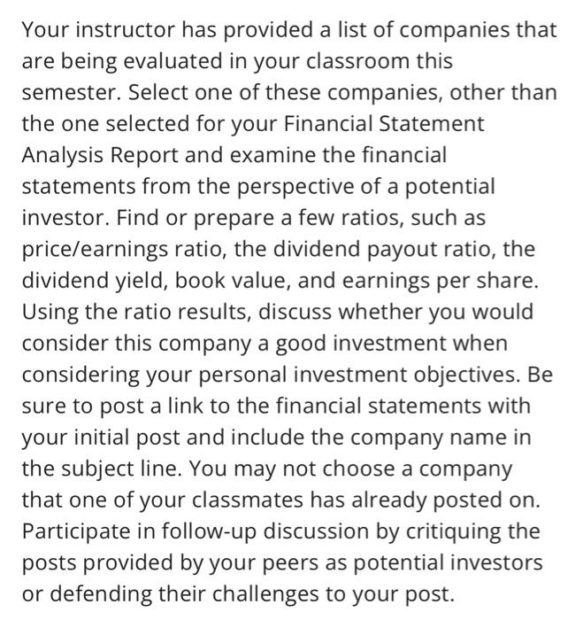 * any company can be used Your instructor has provided a list