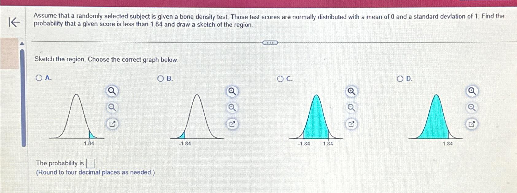 Assume that a randomly selected subject is given a bone density
