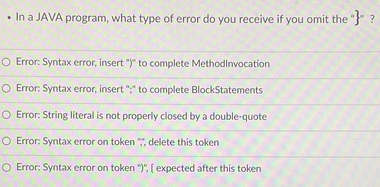  In a JAVA program, what type of error do you receive