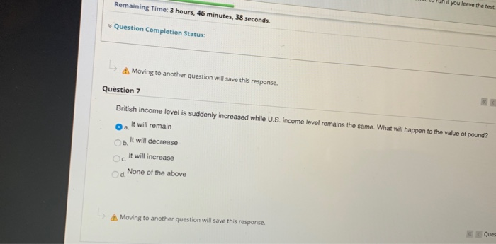  Remaining Time: 3 hours, 46 minutes, 38 seconds Question Completion Status: