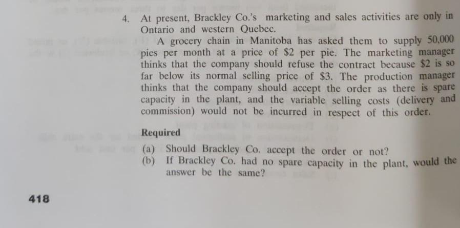  Hello, I need the solution for this question 4 both a