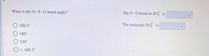 is the molecular shape of SO32 ? tetrahedral linear trigonal planar trigonal