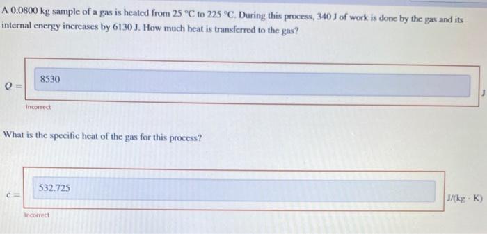 please helpcpuld ypu answer both the questions please A 0.0800kg sample of