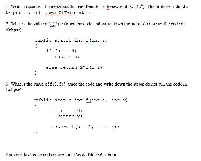  1. Write a recursive Java method that can find the n-th