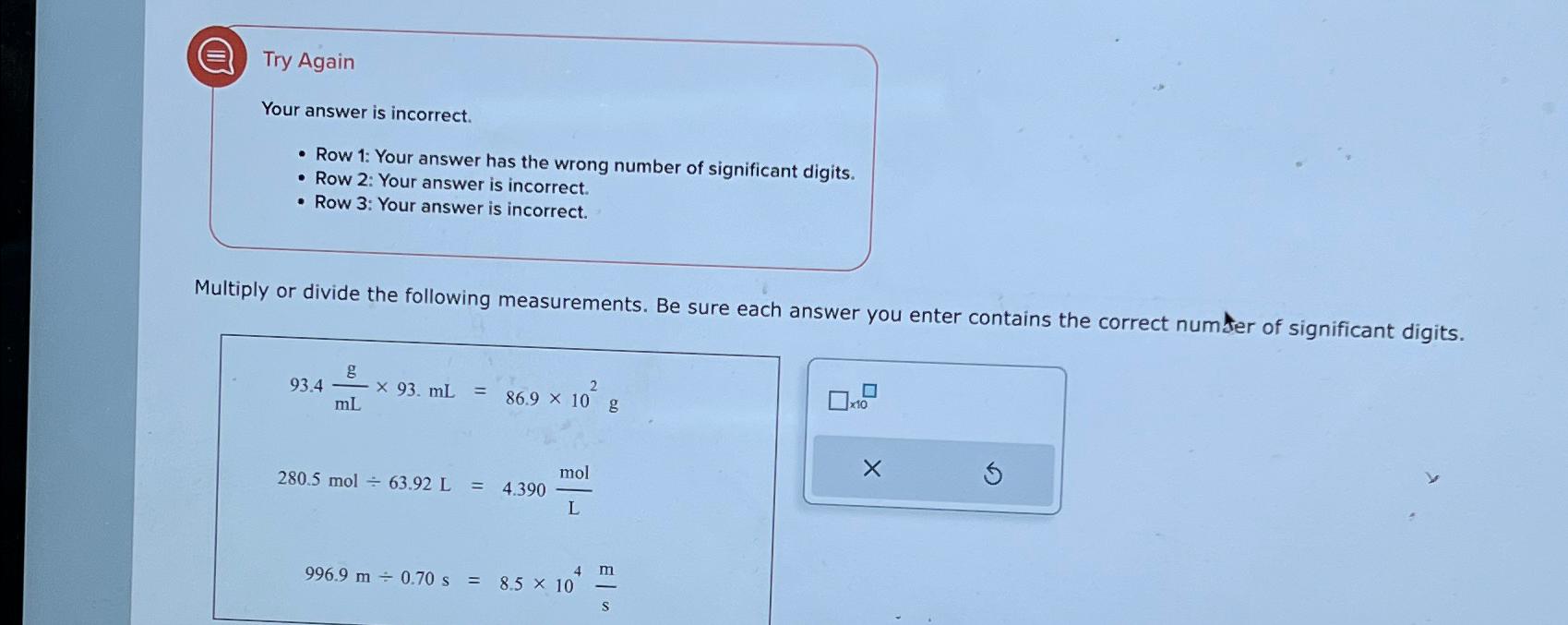  Try Again Your answer is incorrect. Row 1: Your answer has