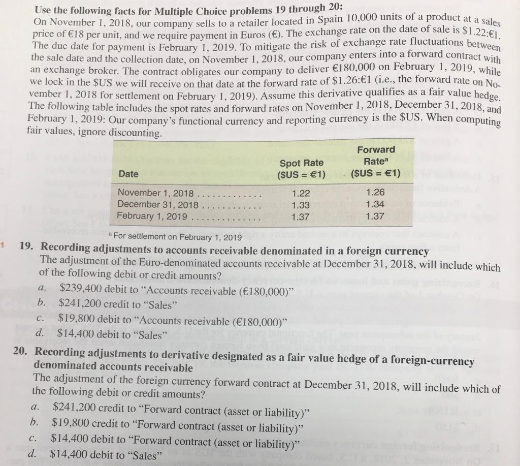 Use the following facts for Multiple Choice problems 19 through 20: