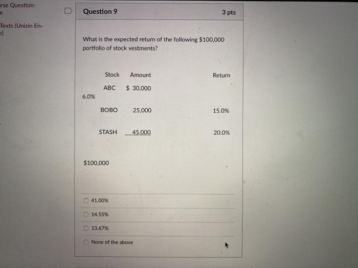  arse Question- e Question 9 3 pts Texts (Unizin En- e)