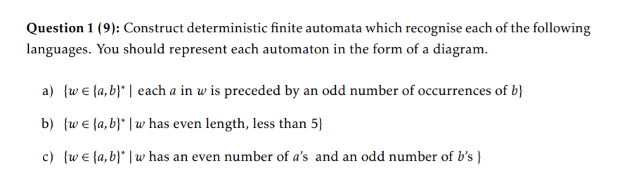 Please Solve with complete explanation. Question 1 (9): Construct deterministic finite automata