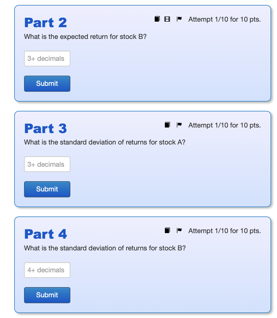 A and B, given different states of the economy: State (s) Recession