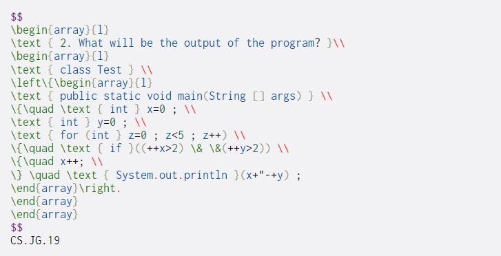  $$ \begin{array}{1} \text { 2. What will be the output of