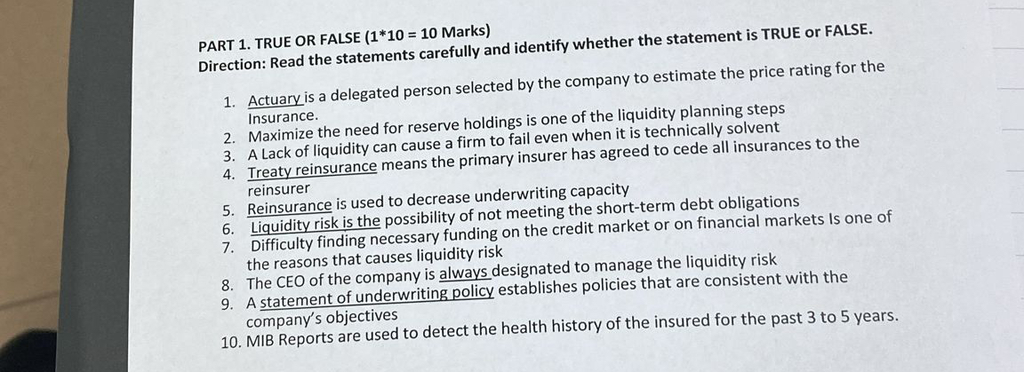  PART 1. TRUE OR FALSE (1**10=10 Marks) Direction: Read the statements