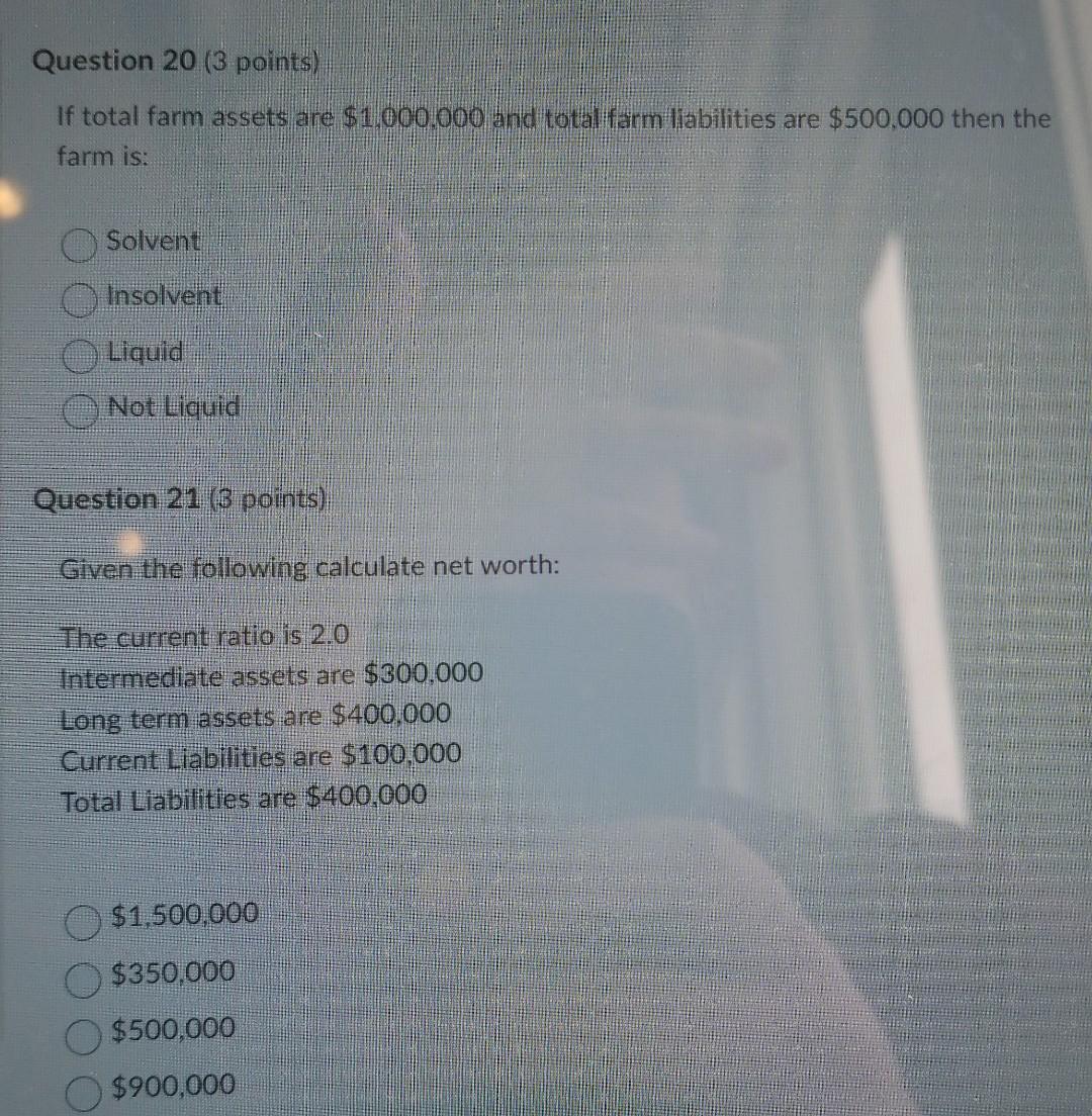 question 20 and 21 help please Question 20 (3 points) If