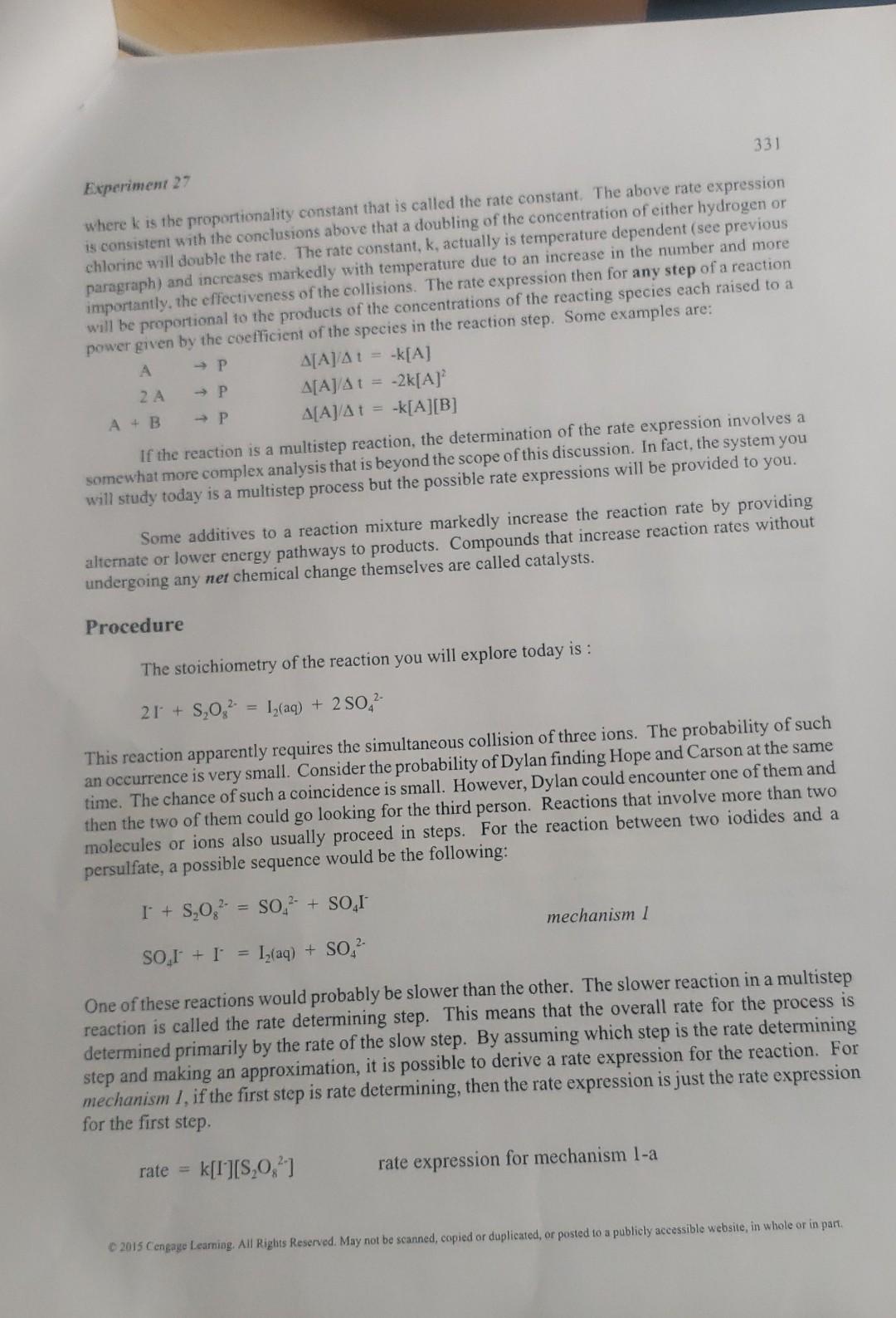 solution in this experiment? Experiment 27 RATES AND MECHANISMS OF REACTIONS -