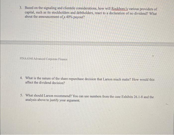  3. Based on the signaling and clientele considerations, how will Rockborg's