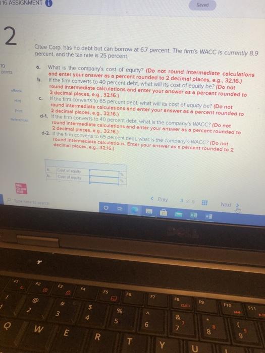  116 ASSIGNMENT : Saved 2 10 6. onts b. Citee Corp.