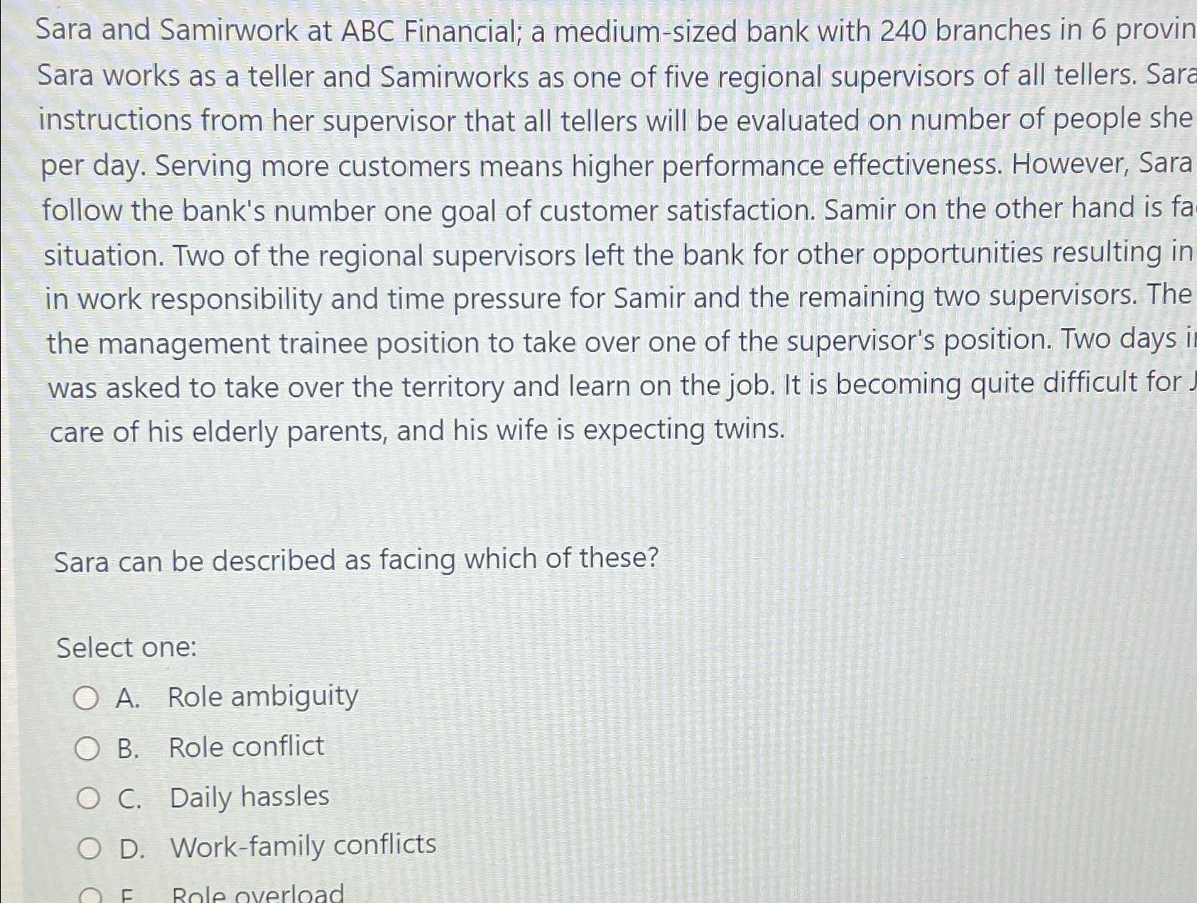  Sara and Samirwork at ABC Financial; a medium-sized bank with 240