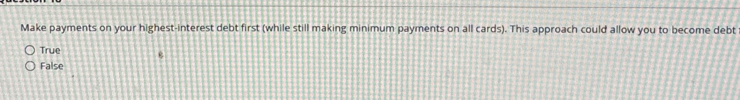  Make payments on your highest-interest debt first (while still making minimum